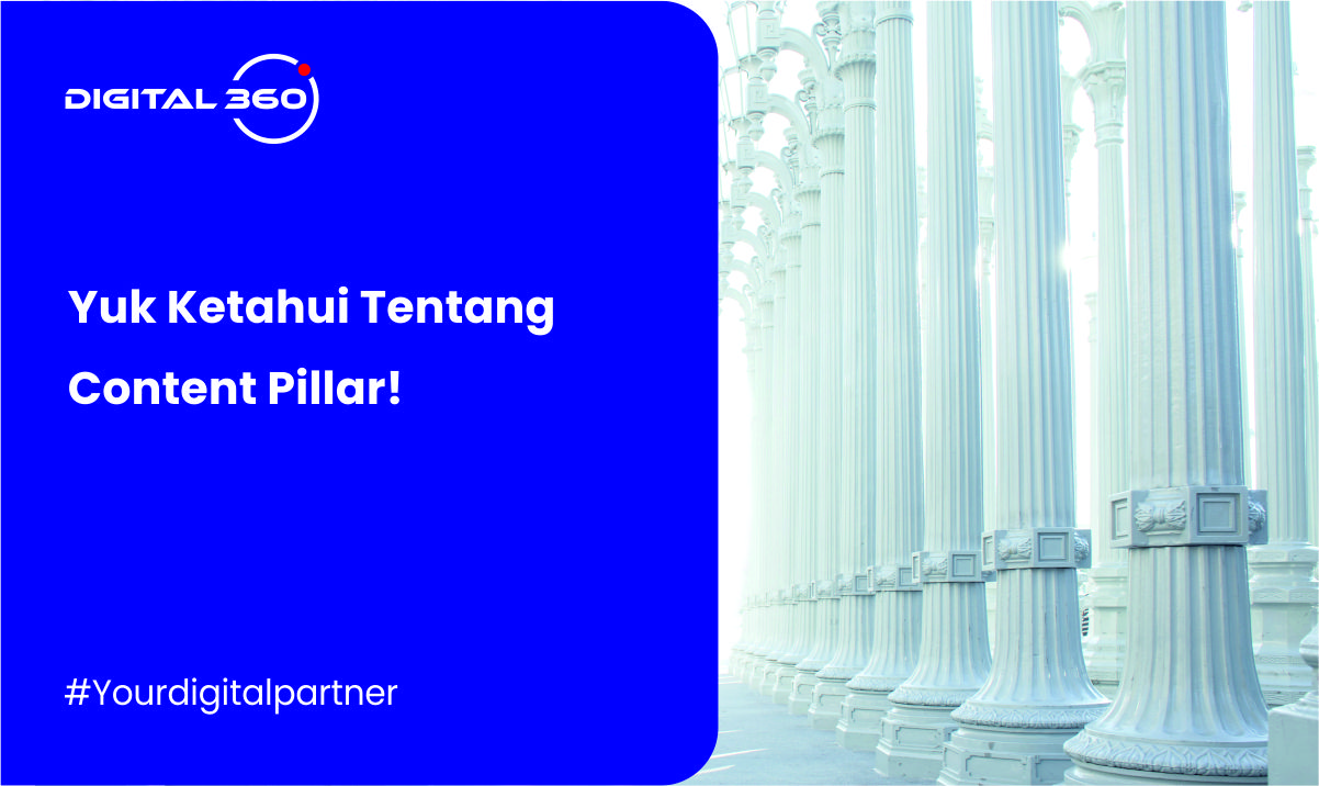 Yuk Ketahui Tentang Content Pillar!