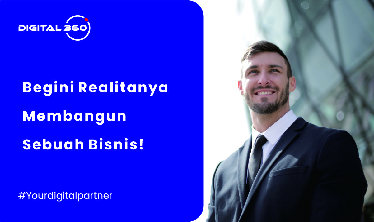 Begini Realitanya Membangun Sebuah Bisnis!