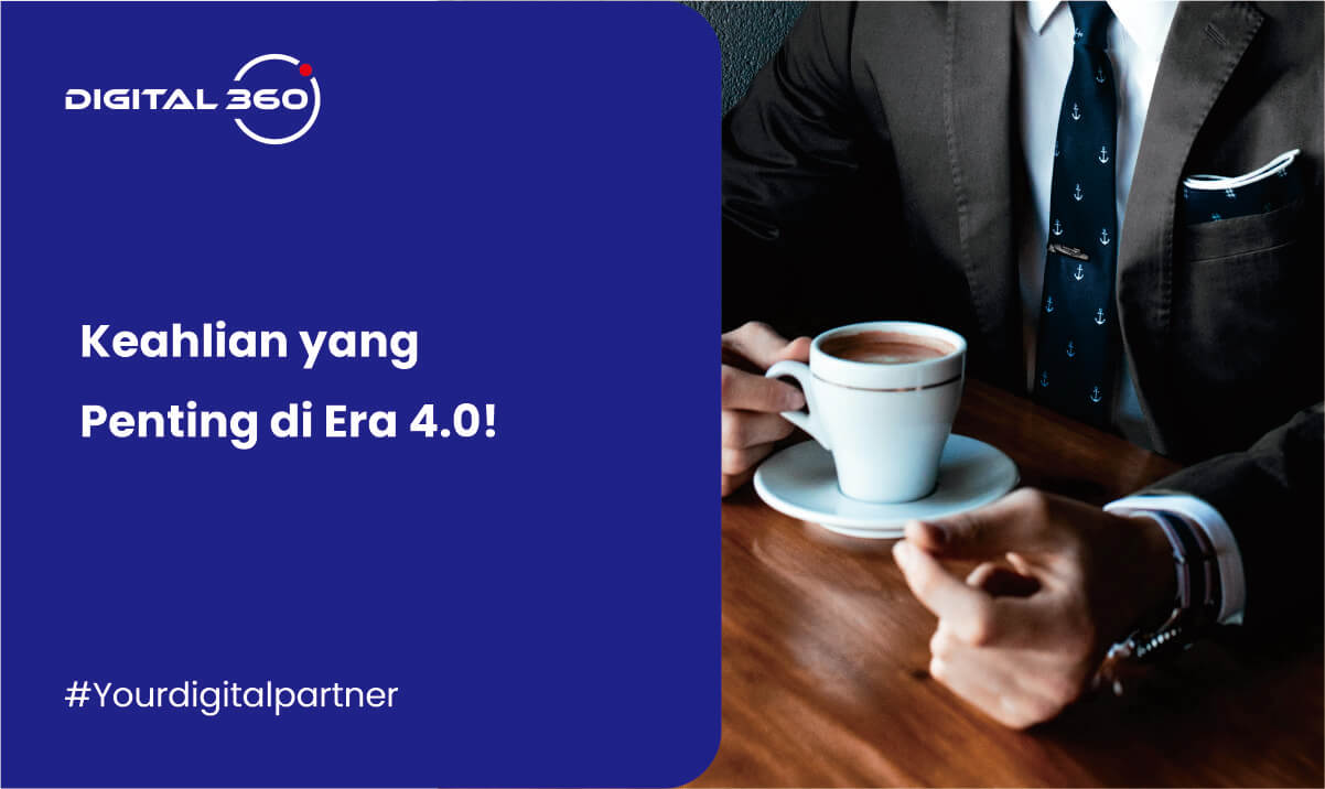 Keahlian yang Penting di Era 4.0!