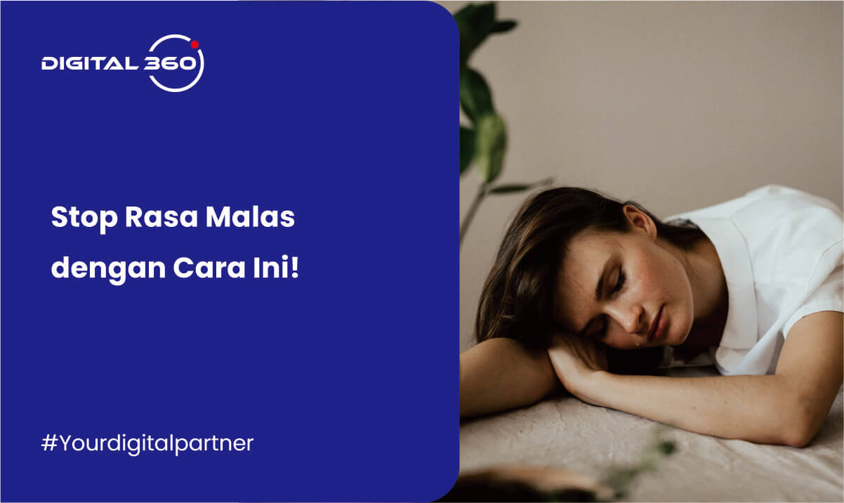 Stop Rasa Malas dengan Cara Ini!