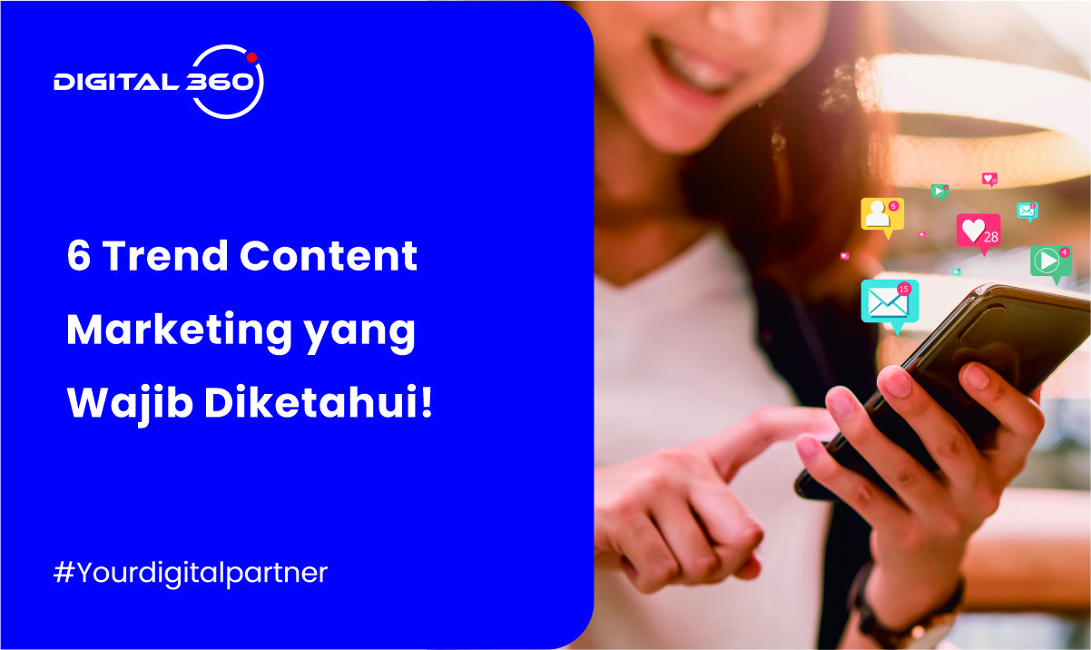 6 Trend Content Marketing yang Wajib Diketahui!