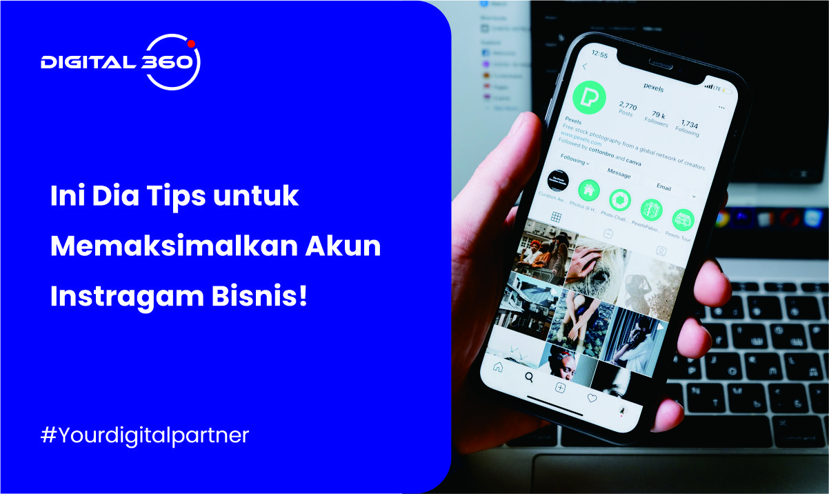 Ini Dia Tips untuk Memaksimalkan Akun Instragam Bisnis!