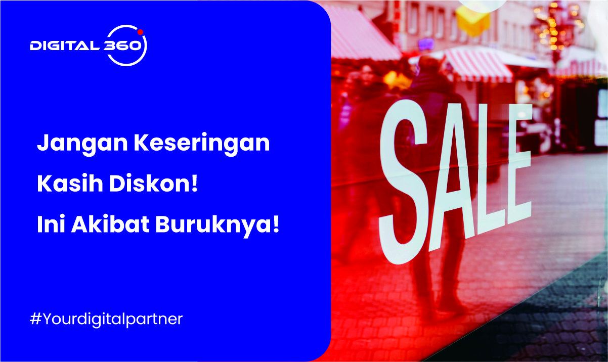 Jangan Keseringan Kasih Diskon! Ini Akibat Buruknya!