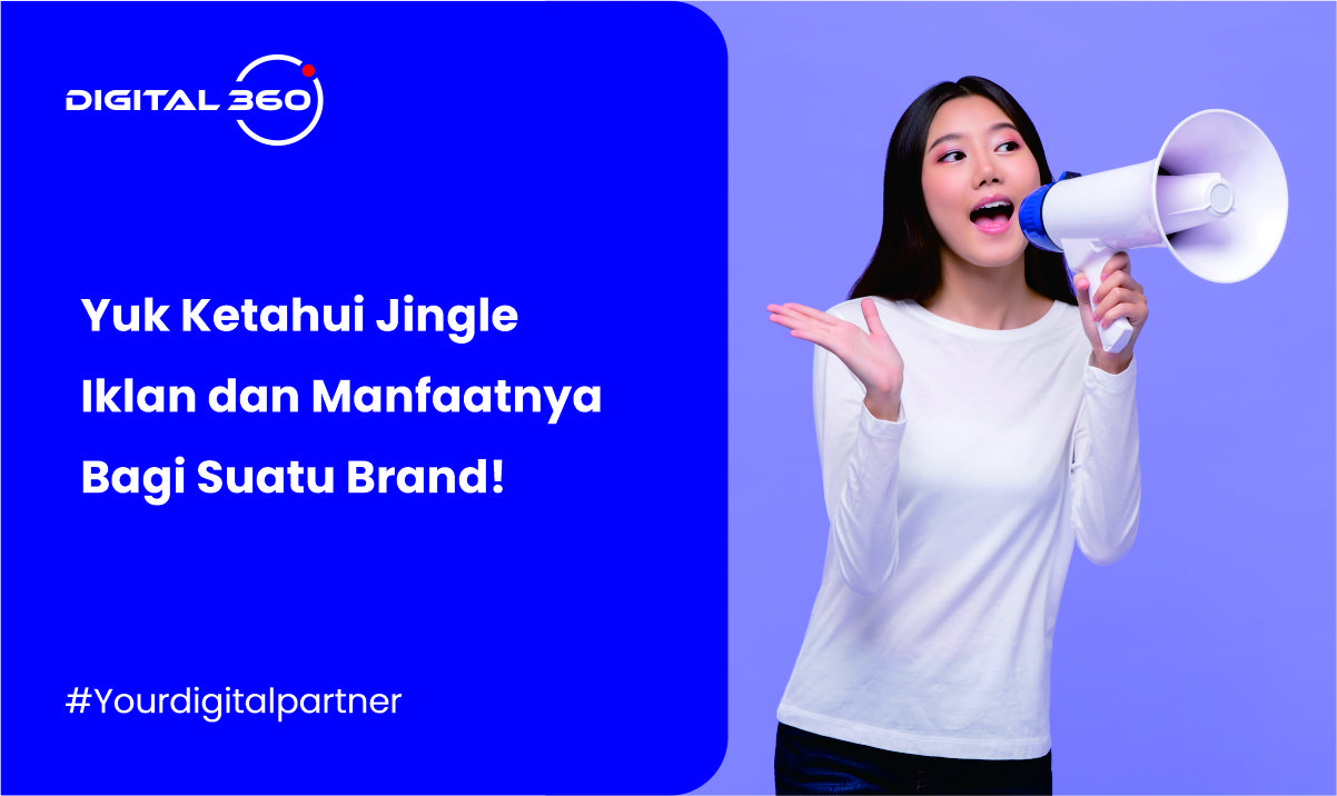 Yuk Ketahui Jingle Iklan dan Manfaatnya Bagi Suatu Brand!