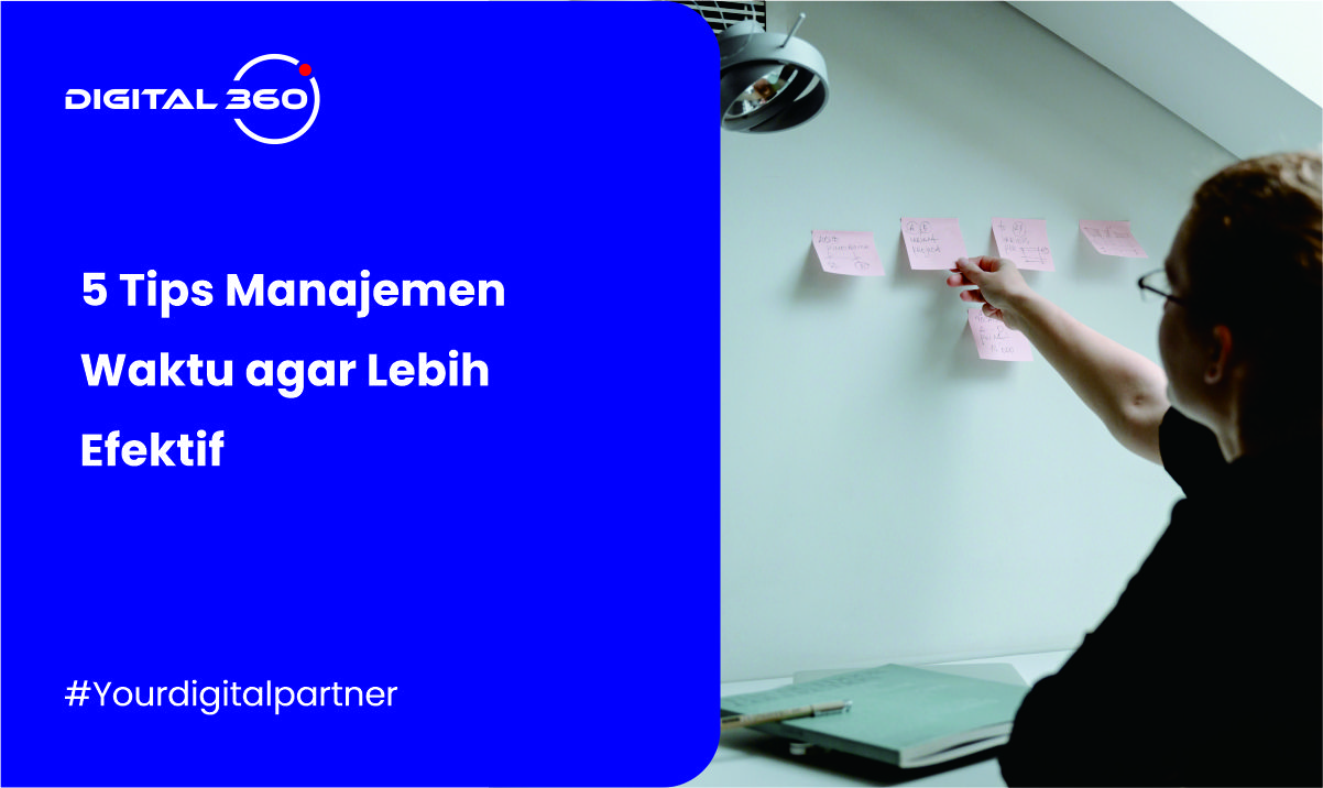 5 Tips Manajemen Waktu agar Lebih Efektif