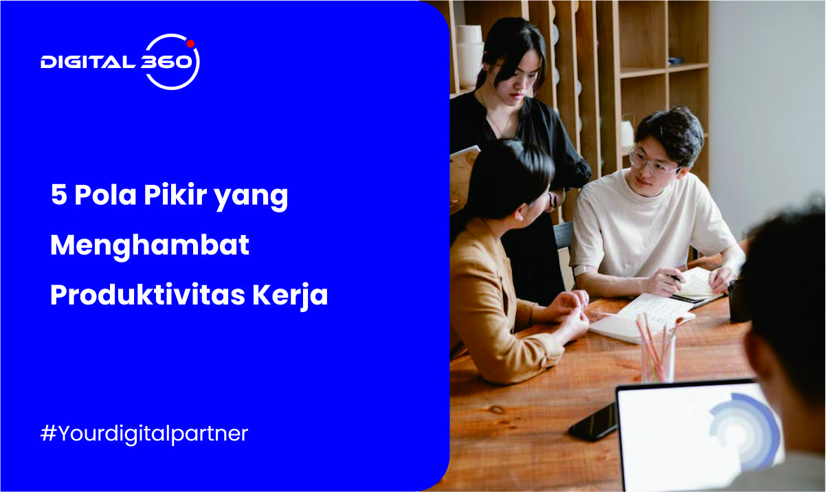 5 Pola Pikir yang Menghambat Produktivitas Kerja
