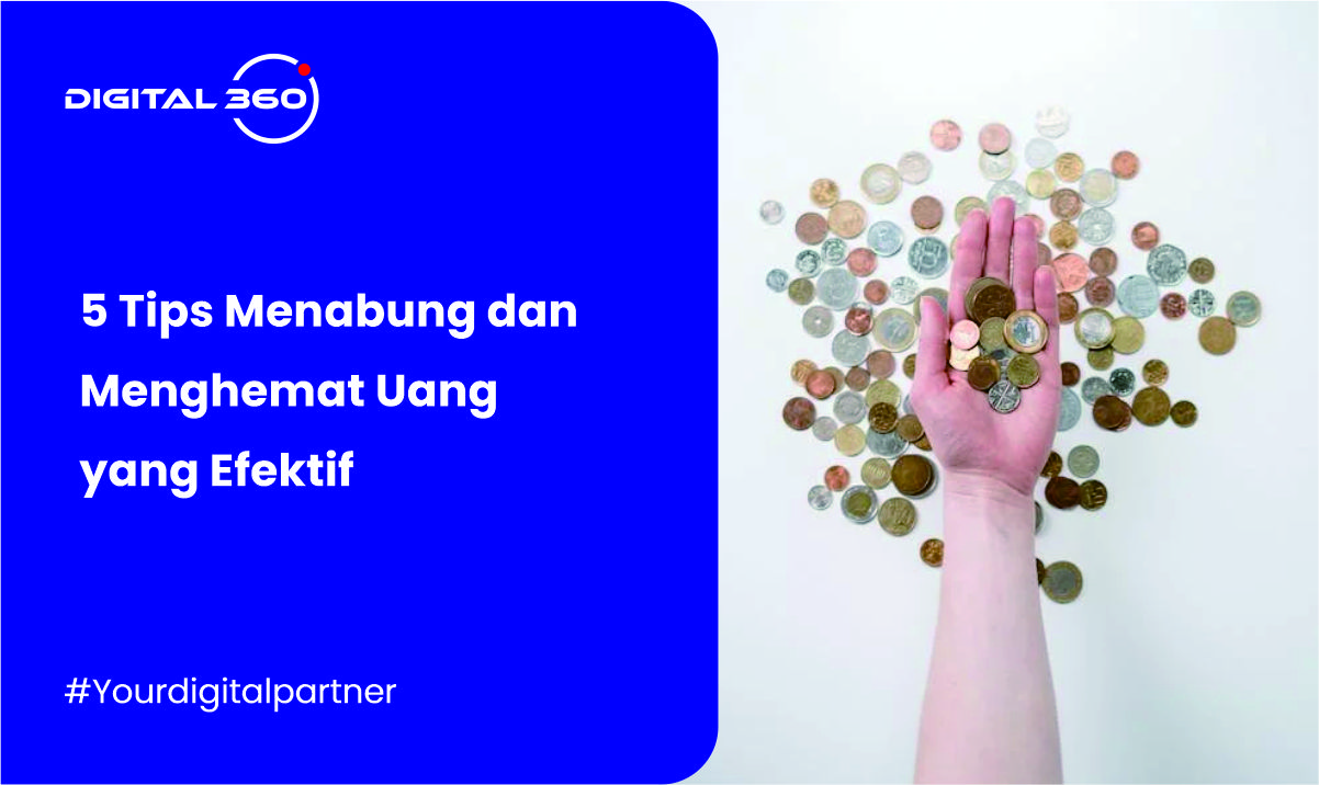 5 Tips Menabung dan Menghemat Uang yang Efektif