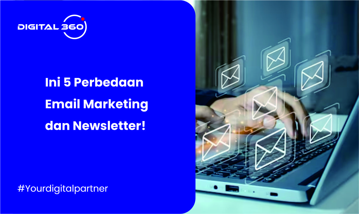 Ini 5 Perbedaan Email Marketing dan Newsletter!