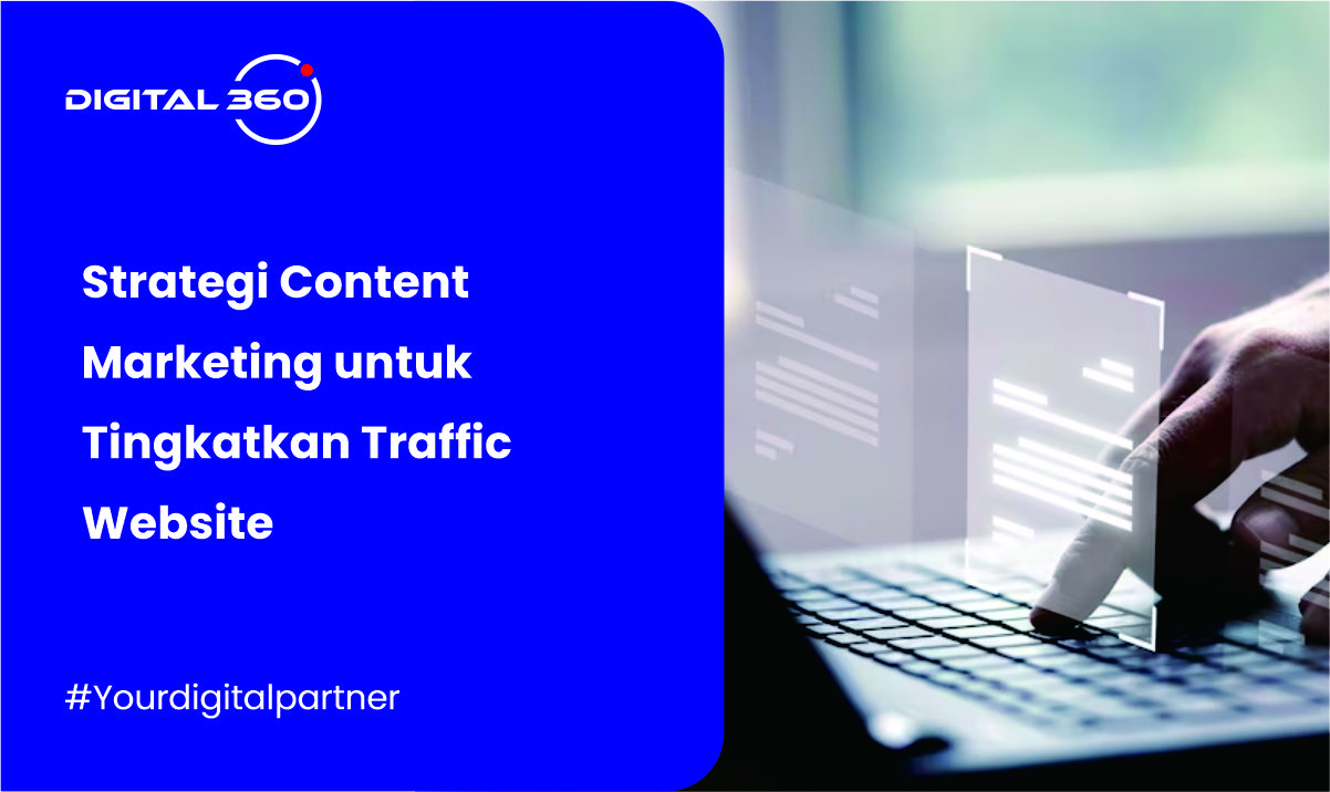 Strategi Content Marketing untuk Tingkatkan Traffic Website