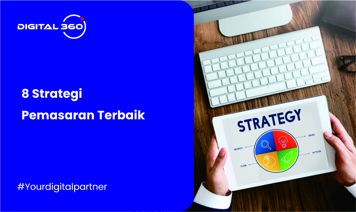 8 Strategi Pemasaran Terbaik