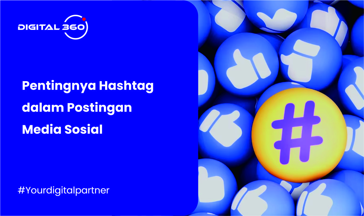 Pentingnya Hashtag dalam Postingan Media Sosial
